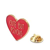 Pin / Anstecker " Cute but psycho "